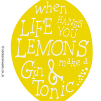 
              On Sale Now - When Life Hands You Lemons Quote
            